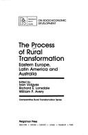 Cover of: The Process of Rural Transformation by Ivan Volgyes, Richard E. Lonsdale