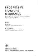 Cover of: Progress in Fracture Mechanics: Fracture Mechanics Research and Technological Activities of Nations Around the World (International Series on the Strength and Fracture of Materials and Structures)