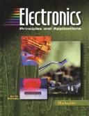 Cover of: Electronics: Principles and Applications