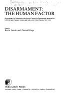 Cover of: Disarmament: The Human Factor  by Laszlo, Ervin, Donald Keys