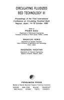 Cover of: Circulating fluidized bed technology III: proceedings of the Third International Conference on Circulating Fluidized Beds, Nagoya, Japan, 14-18 October 1990