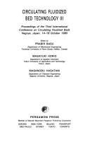 Cover of: Circulating Fluidized Bed Technology III by International Conference on Circulating Fluidized Beds (3rd 1990 Nagoya-shi, Japan), Prabir Basu, Masayuki Horio, Prabir Basu, Masayuki Horio