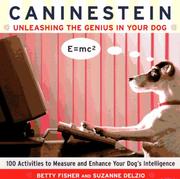 Cover of: Caninestein: unleashing the genius in your dog