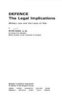 Cover of: Defence: The Legal Implications  by Peter Rowe