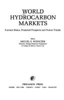 Cover of: World Hydrocarbon Markets by Wionczek
