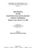 Cover of: Proceedings of the eleventh Lunar and Planetary Science Conference, Houston, Texas, March 17-21, 1980 by Lunar and Planetary Science Conference (11th 1980 Houston)