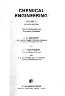 Cover of: Chemical Engineering by J. M. Coulson, R.K. Sinnott, J. R. Backhurst, J. H. Harker, J. F. Richardson, R. K. Sinnott, Backhurst, Harcker, J. M. Coulson, J. F. Richardson, J. R. Backhurst, J. H. Harker