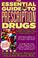 Cover of: The Essential Guide to Prescription Drugs 1998 (Serial)