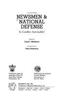 Cover of: Newsmen and National Defense by Lloyd J. Matthews, Lloyd J. Matthews