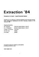 Cover of: Extraction '84 by Institution of Chemical Engineers.