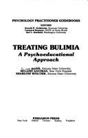 Cover of: Treating Bulimia (Psychology practitioner guidebooks)