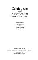 Cover of: Curriculum and assessment: some policy issues : a reader