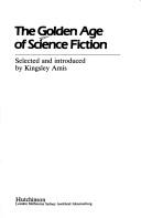 Cover of: The Golden Age of Science Fiction