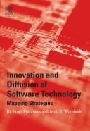 Cover of: Innovation And Diffusion Of Software Technology by Arch G. Woodside, Hugh Pattinson