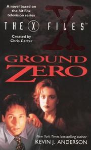 Cover of: THE X FILES. GROUND ZERO. by 