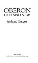 Cover of: Oberon Past and Present by Anthony Burgess, J. R. Planche