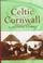 Cover of: Celtic Cornwall (Celtic Interest)