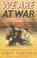 Cover of: We Are at War
