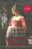 Cover of: Innocent Traitor by Alison Weir          