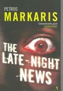 Cover of: Late-night News by Petros Markaris