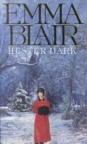 Cover of: Hester Dark. by Emma Blair