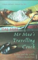 Cover of: Mr. Muo's Travelling Couch by Dai Sijie, Dai Sijie