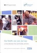 Cover of: Our Health Our Care Our Say by Dept.of Health