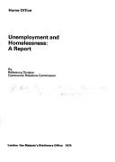 Cover of: Unemployment and homelessness: a report