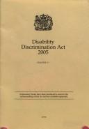 Cover of: Disability Discrimination Act 2005: Chapter 13:elizabeth II by Stationery Office Books, Stationery Office Books