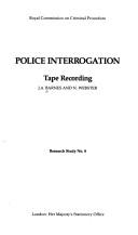 Cover of: Police interrogation: tape recording