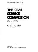 Cover of: Civil Service Commission, 1855-1975 (Civil service studies) | Civil Service Dept.