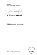 Cover of: Optoelectronics by Advisory Council on Science and Technology