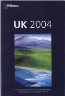 Cover of: Uk 2004: The Official Yearbook of the United Kingdom of Great Britain and Northern Ireland (UK the Official Yearbook of the UK)