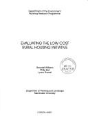 Cover of: Evaluating the low cost rural housing initiative