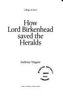 How Lord Birkenhead saved the Heralds by Anthony Richard Wagner