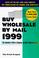 Cover of: Buy Wholesale by Mail 1999 (Serial)