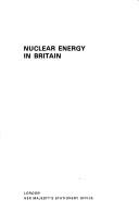 Cover of: Nuclear Energy in Britain (Reference Pamphlet)