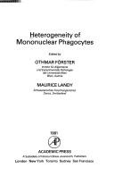 Cover of: Heterogeneity of Mononuclear Phagocytes by Maurice Landy