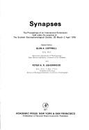 Cover of: Synapses: The Proceedings of an International Symposium Held under the Auspices of the Scottish Electrophysiological Society, 29 March-2 April 1976