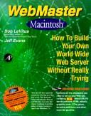 Cover of: Macintosh Webmaster by Bob Levitus, Jeff Evans