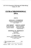 Cover of: Extrachromosomal Deoxyribonucleic Acid (ICN-UCLA symposia on molecular and cellular biology) by D.J. Cummings