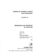 Cover of: Preparation and properties of thin films