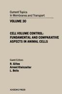Cover of: Cell volume control: fundamental and comparative aspects in animal cells