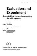 Cover of: Evaluation and Experiment: Some Critical Issues in Assessing Social Programs (Quantative studies in social relations)