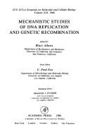 Cover of: Mechanistic Studies of Deoxyribonucleic Acid Replication and Genetic Recombination (ICN-UCLA symposia on molecular and cellular biology)