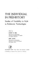 Cover of: The Individual in Prehistory by Joel Gunn, James N. Hill