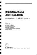 Immunoassay Automation by Daniel W. Chan