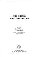 Cover of: Cell culture and its application by International Cell Culture Congress (1st 1975 Birmingham, Ala.)