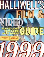 Cover of: Halliwell's Film & Video Guide 1999 (Halliwell's Film & Video Guide) by Halliwell, Leslie., John Walker