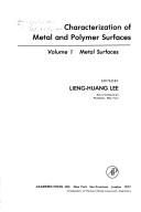Cover of: Characterization of Metals and Polymer Surfaces